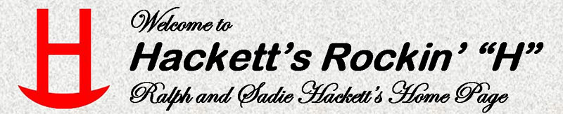 Welcome to Hackett's Rockin' H